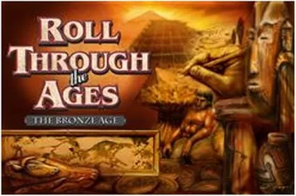 Roll Through the Ages: The Bronze Age