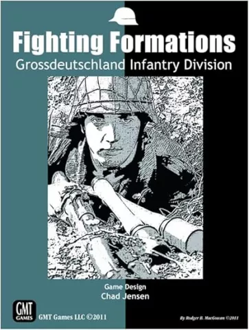 Fighting Formations: Grossdeutschland Motorized Infantry Division