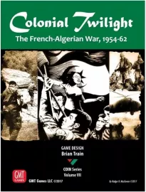 Colonial Twilight: The French-Algerian War, 1954-62