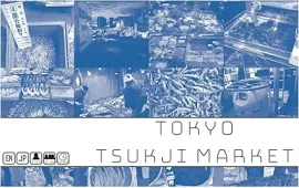 TOKYO TSUKIJI MARKET